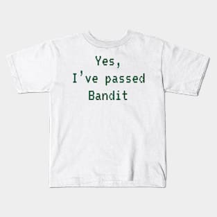 Passed BANDIT (Dark Green): A Cybersecurity Design Kids T-Shirt